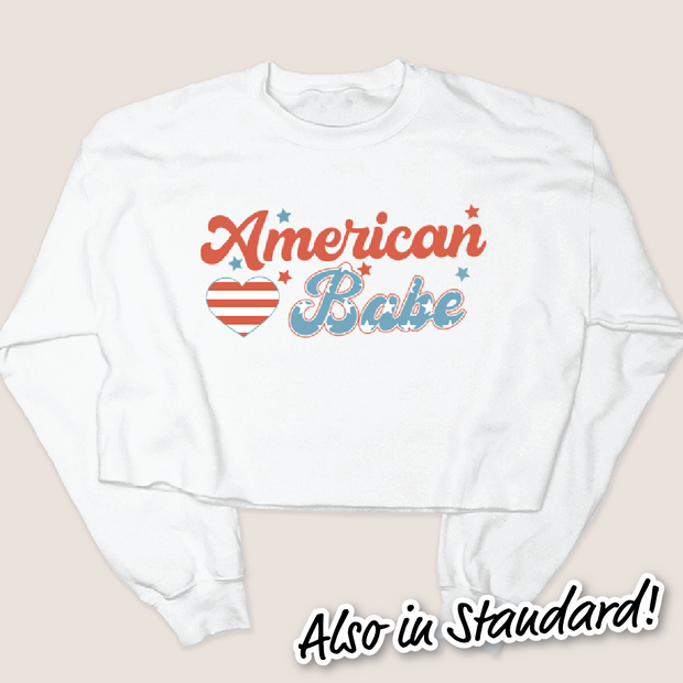 4th Of July Shirt Sweatshirt - American Babe