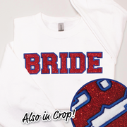 4th Of July Shirt Glitter Sweatshirt - Bride