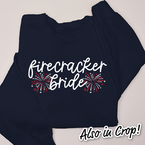 4th Of July Shirt Sweatshirt - Firecracker Bride