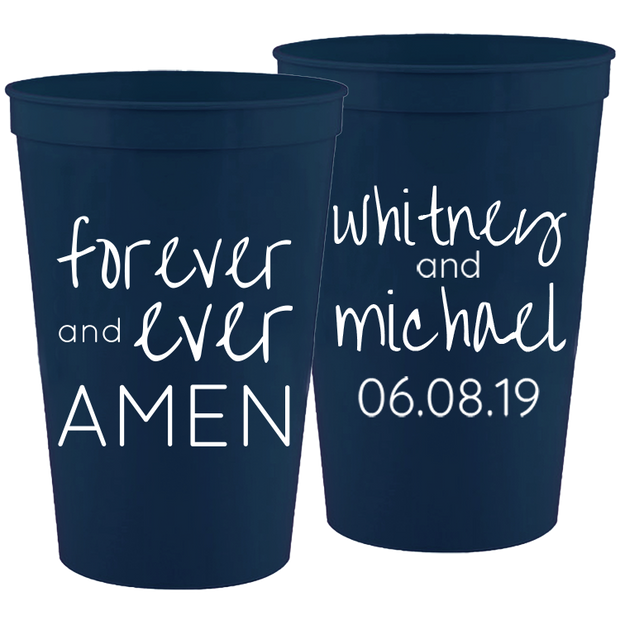 Wedding 015 - Forever And Ever Amen - 16 oz Plastic Cups