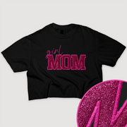 Mom Shirt Glitter - Girl Mom Cropped