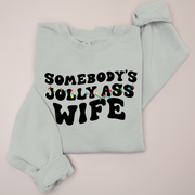 Christmas Sweatshirt High End - Jolly Ass Wife
