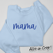 Mom Shirt - Mama Script Sweatshirt