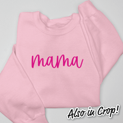 Mom Shirt - Mama Script Sweatshirt