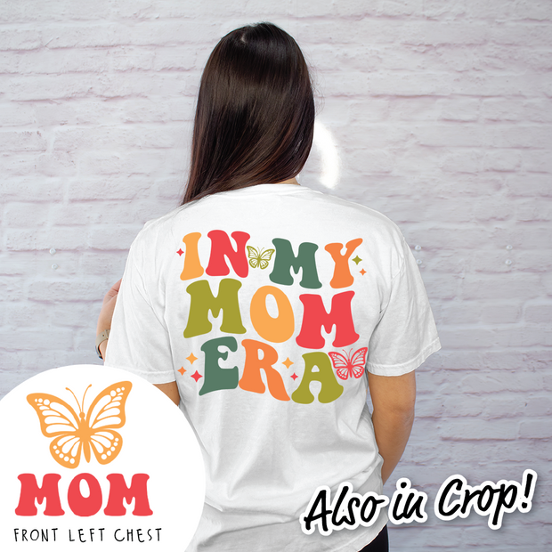 Mom Shirt - In My Mom Era
