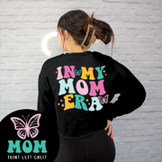 Mom Shirt - In My Mom Era Sweatshirt