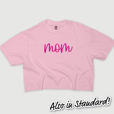 Mom Shirt - Mom Script