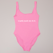 Tequila Made Me Do It - One Piece Swimsuit