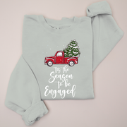 Christmas Sweatshirt High End - Tis the Season to be Engaged - Traditional