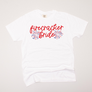 4th Of July Shirt - Firecracker Bride
