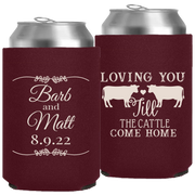Wedding 031 - Loving You Til The Cattle Come -  Neoprene Can