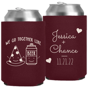 Wedding 075 - We Go Together Like Pizza And Beer - Neoprene Can