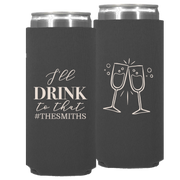 Wedding 084 - I'll Drink To That Champagne Glasses - Neoprene Slim Can