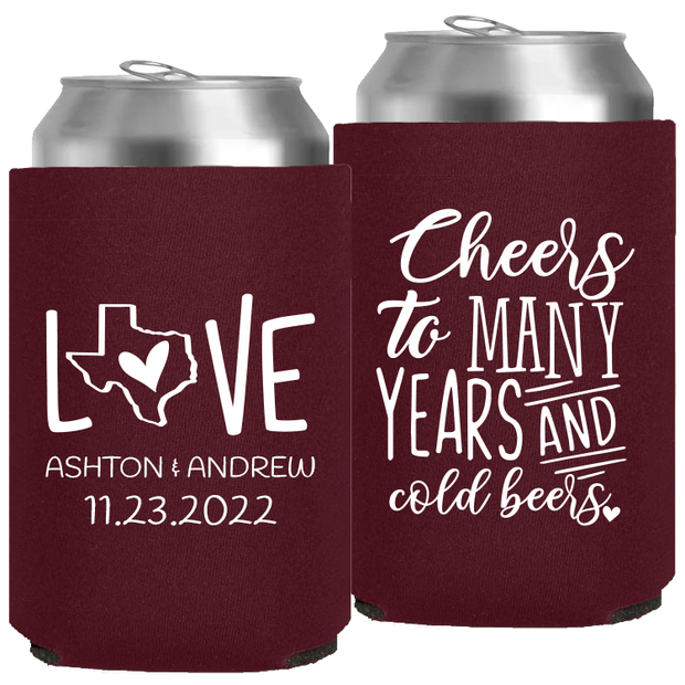 Wedding 091 - Cheers To Many Years And Cold Years Love With Texas State - Neoprene Can
