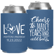 Wedding - Cheers To Many Years And Cold Years Love With Texas State - Foam Can 091