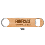 100% Chance of Beer Engraved Bottle Opener Packs