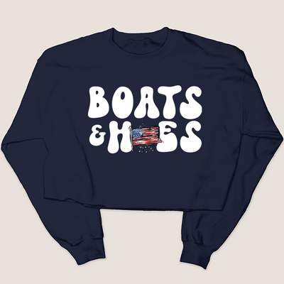 4th Of July Shirt Crop Sweatshirt - Boats & Hoes