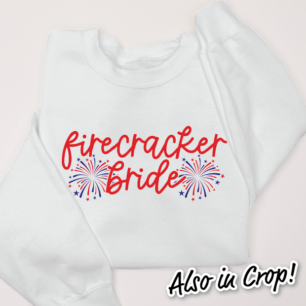 4th Of July Shirt Sweatshirt - Firecracker Bride