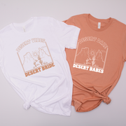 Desert Vibes - Bachelorette - T-Shirt