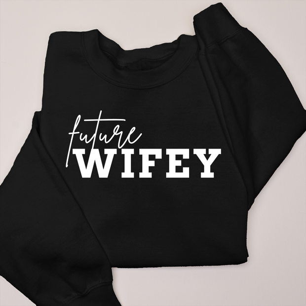 Fall Future Wifey - Fall - Crewneck Sweatshirt