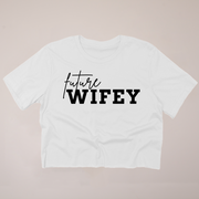 Fall Future Wifey - Fall - Cropped T-Shirt