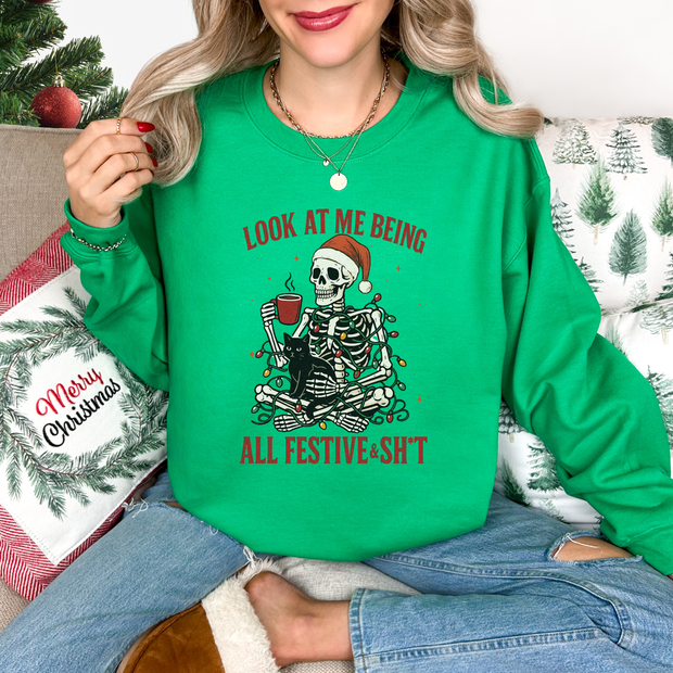 Skeleton Festive & Sh*t - Christmas Sweatshirt