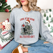 Skeleton Festive & Sh*t - Christmas Sweatshirt