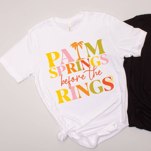 Palm Springs Before The Rings - Bachelorette - T-Shirt
