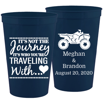 Wedding 072 - It's Not The Journey Four Wheeler - 16 oz Plastic Cups