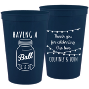 Wedding 078 - Having A Ball Mason Jar Names - 16 oz Plastic Cups