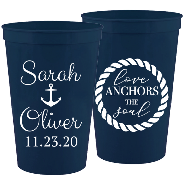 Wedding 083 - Love Anchors The Soul - 16 oz Plastic Cups