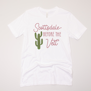 Scottsdale Before the Veil - Bachelorette - T-Shirt