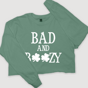 St. Patricks Day Long Sleeve T-Shirt Vintage Cropped - Bad & Boozy