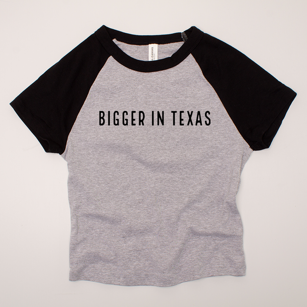 Texas Shirt Baby Doll Tee - Bigger In Texas