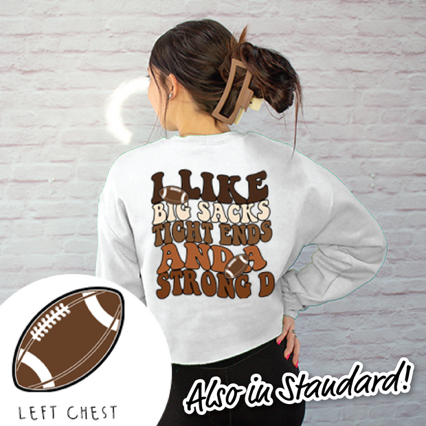 Football Shirt Sweatshirt - Tight Ends & Big Sacks