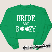 St. Patricks Day Sweatshirt - Bride & Boozy