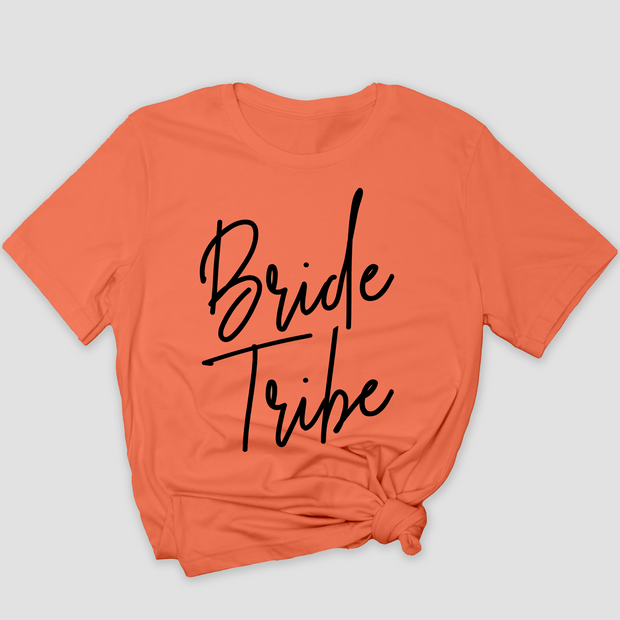 Bride Tribe Script -  T-Shirt