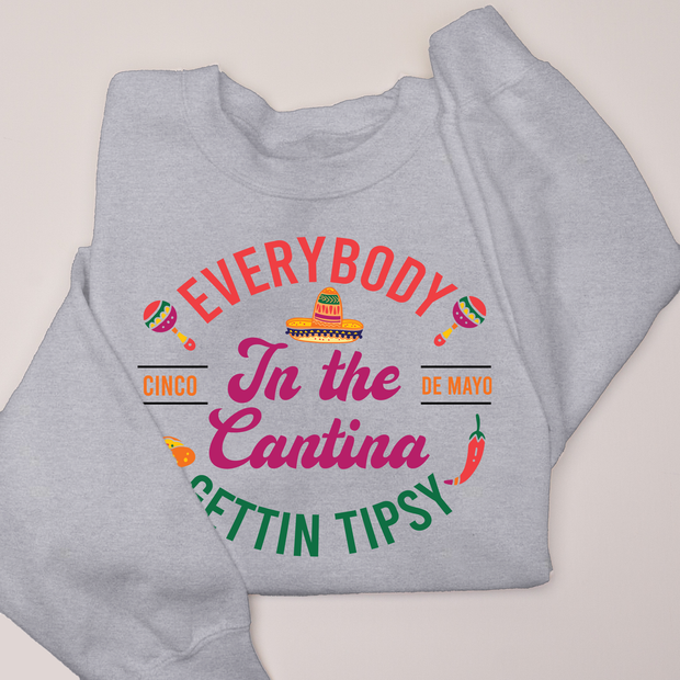 Cinco De Mayo Shirt Cantina Tipsy - Sweatshirt