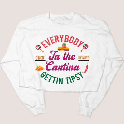 Cinco De Mayo Shirt Cantina Tipsy - Sweatshirt Crop