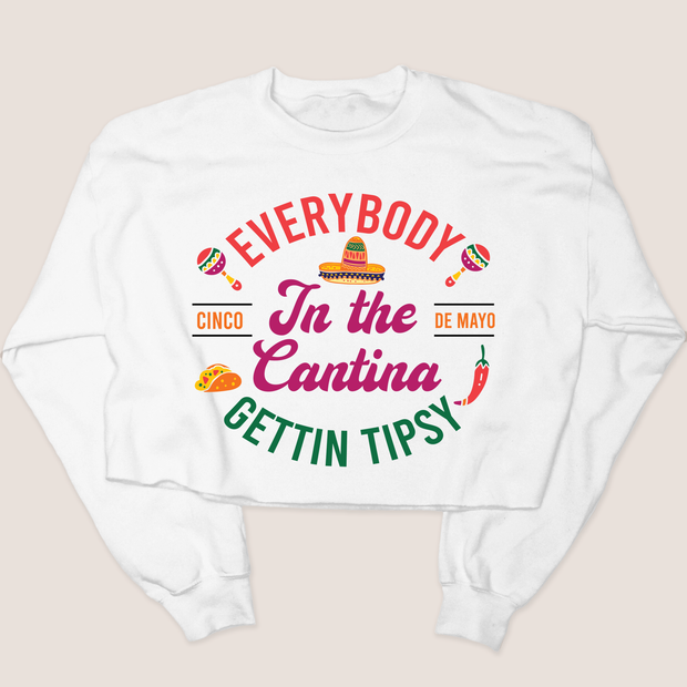 Cinco De Mayo Shirt Cantina Tipsy - Sweatshirt Crop