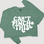 St. Patricks Day Long Sleeve T-Shirt Vintage Cropped - Can't Pinch This
