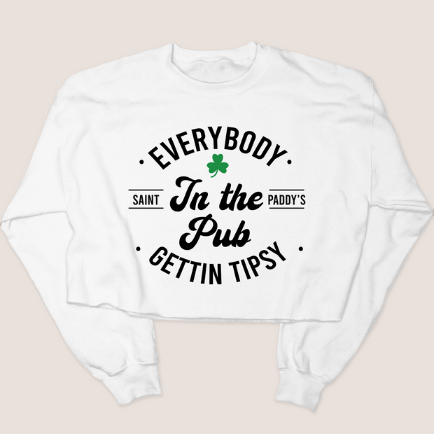 St. Patricks Sweatshirt - Everybody In The Pub
