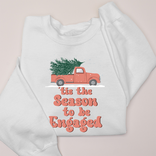 Christmas Sweatshirt - Tis the Season to be Engaged - Groovy