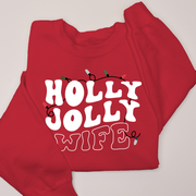 Christmas Sweatshirt - Holly Jolly Wife