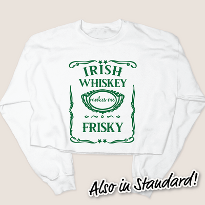 St. Patricks Day Sweatshirt - Irish Whiskey