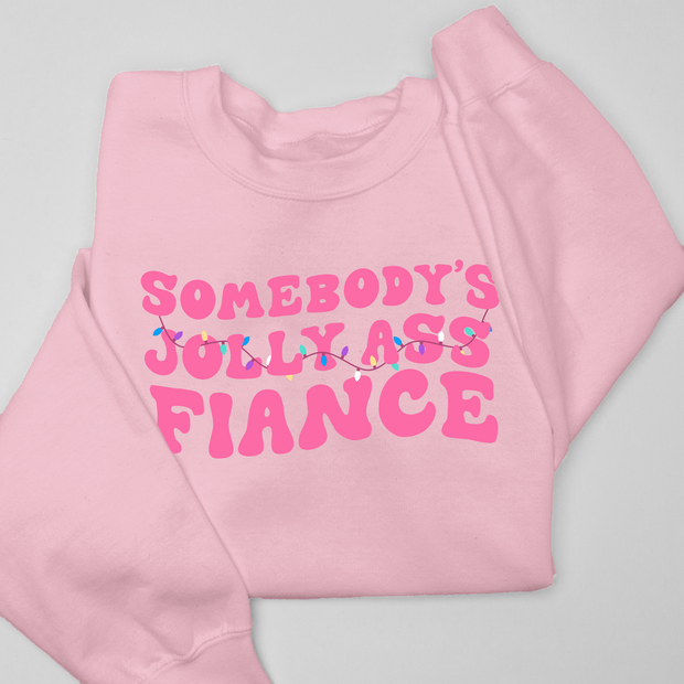 Christmas Sweatshirt - Jolly Ass Fiance