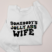 Christmas Sweatshirt - Jolly Ass Wife
