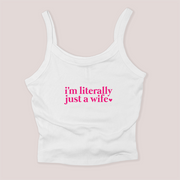 Literally Just a Wife - Micro Rib Tanktop