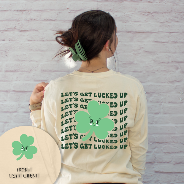 St. Patricks Day Long Sleeve T-Shirt Vintage Cropped - Let's Get Lucked Up - Full Back & Left Chest