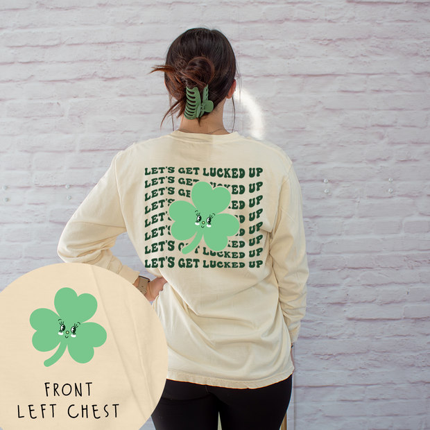 St. Patricks Day Long Sleeve T-Shirt Vintage - Let's Get Lucked Up - Full Back & Left Chest
